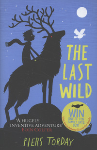 Book Cover for The Last Wild by Piers Torday