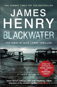 Book Cover for Blackwater by James Henry