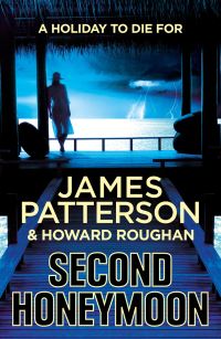 Book Cover for Second Honeymoon by James Patterson, Howard Roughan