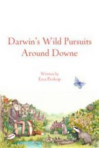 Book Cover for Darwin's Wild Around Downe by Ewa Prokop
