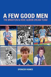 Book Cover for A Few Good Men by Spencer Vignes