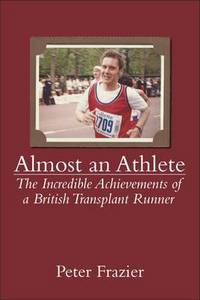 Book Cover for Almost an Athlete by Peter Frazier