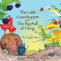 Book Cover for The Little Grasshopper and the Big Ball of Dung by English Sisters Partnership