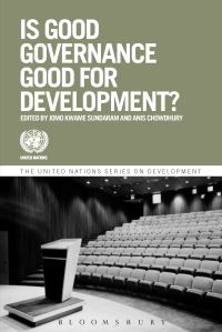 Book Cover for Is Good Governance Good for Development? by Jomo K S, Anis Chowdhury