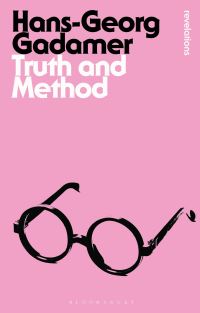 Book Cover for Truth and Method by HansGeorg Gadamer, Joel Weinsheimer, Donald G Marshall