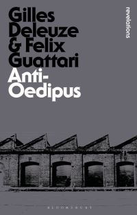 Book Cover for Anti-Oedipus by Gilles Deleuze, Félix Guattari