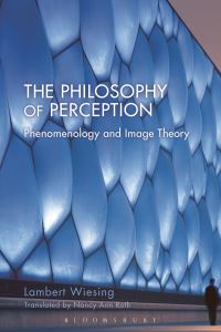 Book Cover for The Philosophy of Perception by Lambert Wiesing