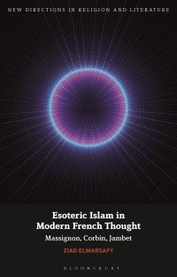 Book Cover for Esoteric Islam in Modern French Thought by Ziad Elmarsafy