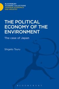 Book Cover for The Political Economy of the Environment by Shigeto Tsuru