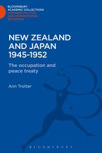 Book Cover for New Zealand and Japan 1945-1952 by Ann Trotter
