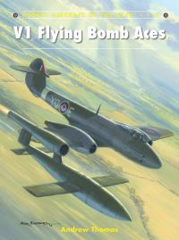 Book Cover for V1 Flying Bomb Aces by Andrew Thomas