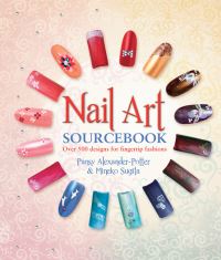 Book Cover for Nail Art Sourcebook by Pansy AlexanderPotter, Mineko Sugita