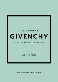 Book Cover for Little Book of Givenchy by Karen Homer