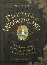 Book Cover for Lewis Carroll's Puzzles in Wonderland by Richard Wolfrik Galland