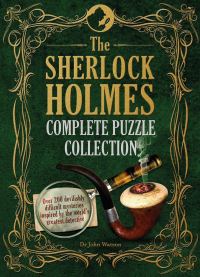 Book Cover for The Sherlock Holmes Complete Puzzle Collection by Tim Dedopulos