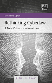 Book Cover for Rethinking Cyberlaw by Jacqueline D Lipton