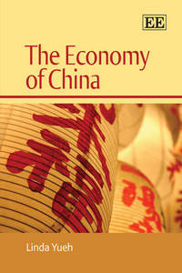 Book Cover for The Economy of China by Linda Y Yueh