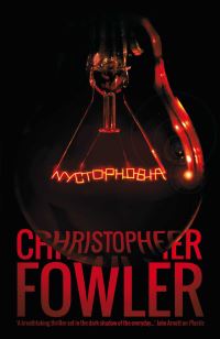 Book Cover for Nychtophobia by Christopher Fowler