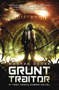 Book Cover for Grunt Traitor by Weston Ochse