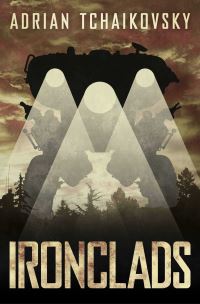 Book Cover for Ironclads by Adrian Tchaikovsky