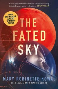 Book Cover for The Fated Sky by Mary Robinette Kowal