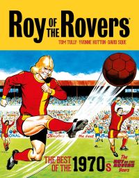 Book Cover for Roy of the Rovers The Roy of the Rovers Years by Tom Tully