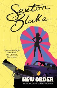 Book Cover for Sexton Blake's New Order by Mark Hodder