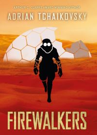 Book Cover for Firewalkers by Adrian Tchaikovsky