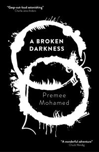 Book Cover for A Broken Darkness by Premee Mohamed