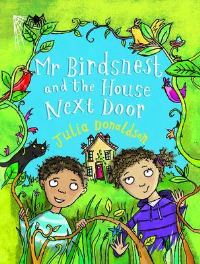 Book Cover for Mr Birdsnest and the House Next Door by Julia Donaldson, Hannah Shaw