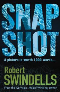Book Cover for Snapshot by Robert E Swindells