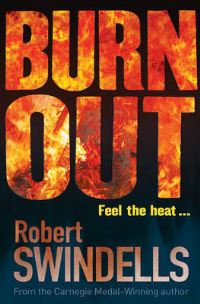 Book Cover for Burnout by Robert E Swindells