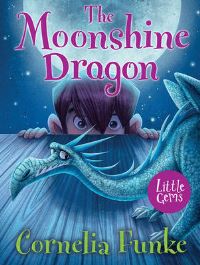 Book Cover for The Moonshine Dragon by Cornelia Funke