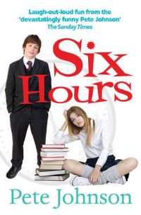 Book Cover for Six Hours by Pete Johnson