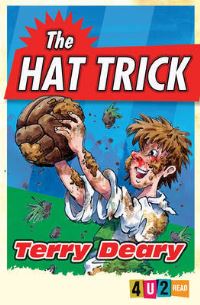 Book Cover for The Hat Trick by Terry Deary