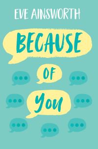 Book Cover for Because of You by Eve Ainsworth