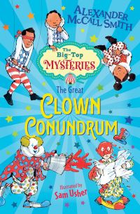 Book Cover for The Great Clown Conundrum by Alexander McCall Smith