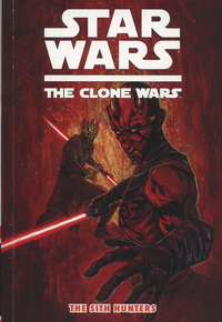 Book Cover for The Sith Hunters by Henry Gilroy, Steven Melching, Vicenç Villagrasa, Vicente Ibañez, Marlon Ilagan, Michael Heisler
