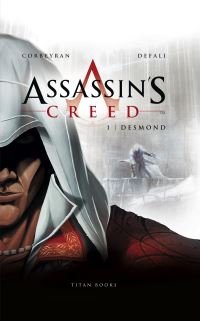 Book Cover for Assassin's Creed. 1 Desmond by Corbeyran, Djillali Defali, Mark McKenzieRay