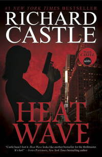 Book Cover for Heat Wave by Richard Castle
