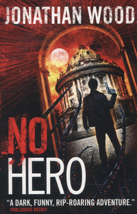 Book Cover for No Hero by Jonathan Wood