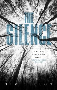 Book Cover for The Silence by Tim Lebbon