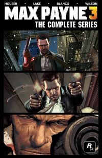Book Cover for Max Payne 3 by Dan Hauser, Sam Lake