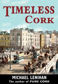 Book Cover for Timeless Cork by Michael Lenihan