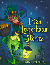 Book Cover for Irish Leprechaun Stories by Bairbre McCarthy