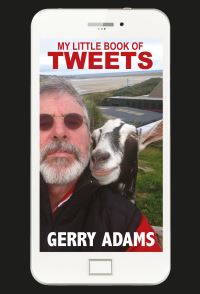 Book Cover for My Little Book of Tweets by Gerry Adams