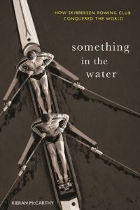 Book Cover for Something In The Water by Kieran McCarthy