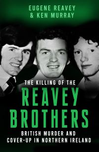 Book Cover for The Reavey Brothers' Killings by Eugene Reavey, Ken Murray