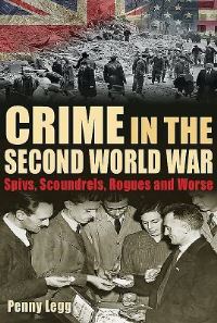 Book Cover for Crime in the Second World War by Penny Legg