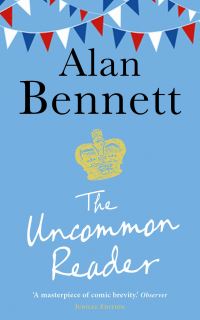 Book Cover for The Uncommon Reader by Alan Bennett